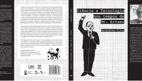 Livro sobre a atuação de Arraes na ciência e tecnologia é lançado na quarta-feira (29)
