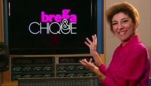 Novela 'Brega & Chique' entra na programação do Globoplay