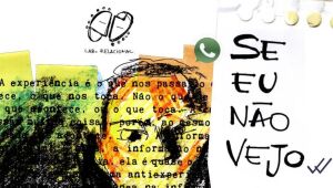 Espetáculo 'Se eu não vejo' estreia temporada com sessões via WhatsApp