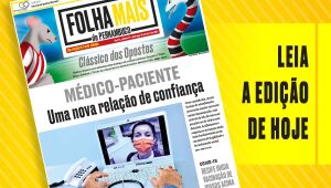 Navegue na edição digital da Folha de Pernambuco