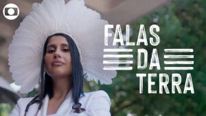 A partir de diferentes depoimentos, especial 'Falas da Terra' valoriza a cultura indígena