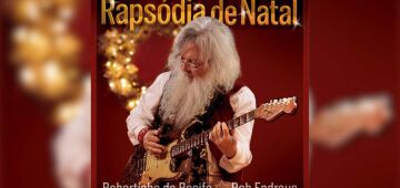 Robertinho de Recife e seu filho, Rob Endraus, lançam álbum de músicas natalinas 
