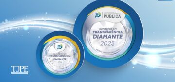 TJPE conquista Selo Diamante no Programa Nacional de Transparência Pública pela segunda vez