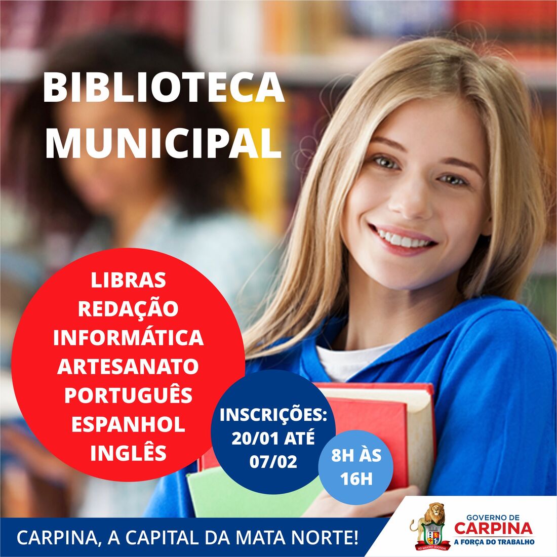 São oportunidades para aprendizado em língua espanhola (90), inglesa (80) e de libras (160), Informática (60), artesanato (50), redação (60) e português (60)