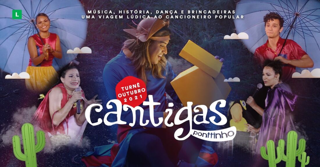Novo Espetáculo Infantil Cantigas