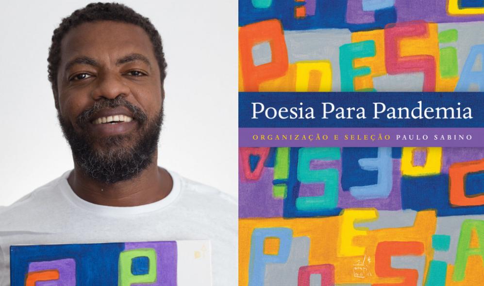 Paulo Sabino organizou a antologia 'Poesia para Pandemia'