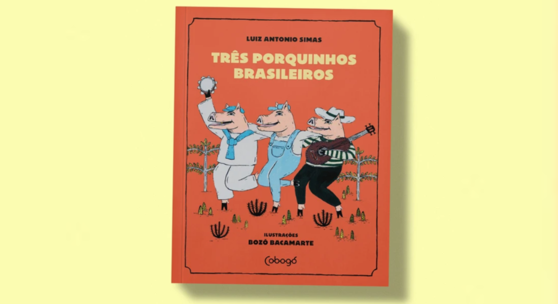 "Três Porquinhos Brasileiros", de Luiz Simas com ilustrações de Bozó Bacamarte, ambienta o clássico conto infantil no ambiente nordestino    