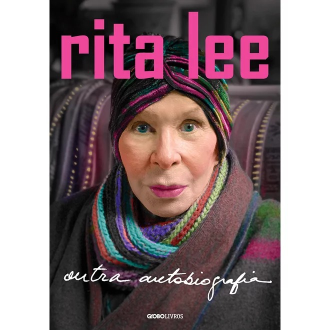 Rita Lee: Outra Autobiografia (Rita Lee)