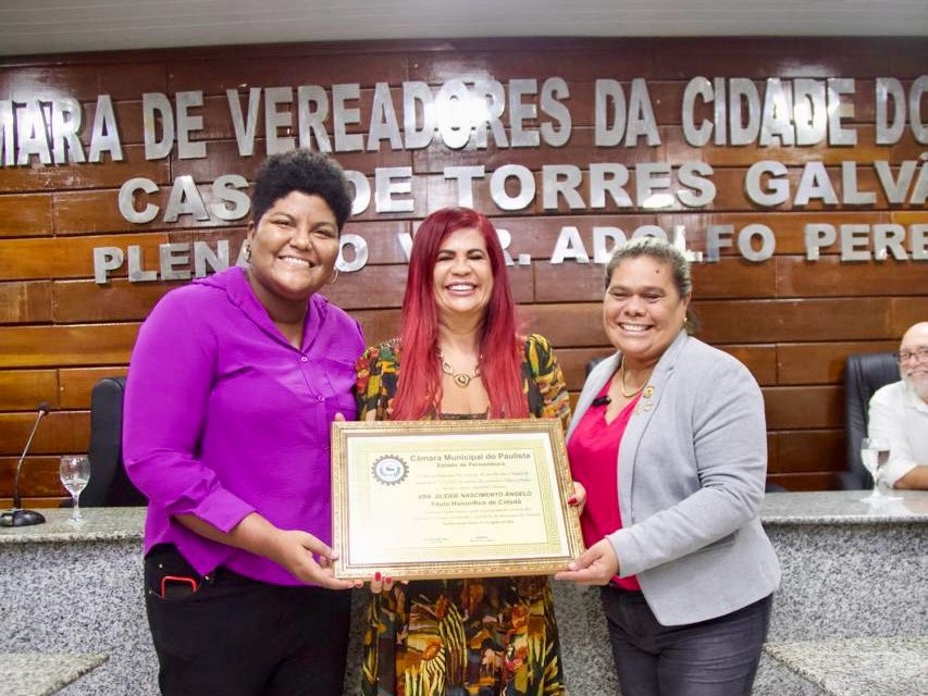 Deputada Delegada Gleide Ângelo recebe título de cidadã paulistense.