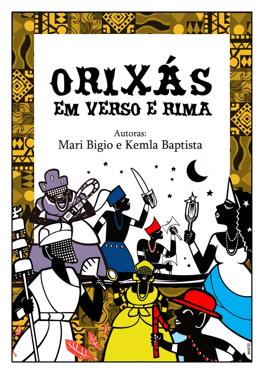 Mari Bigio e Kemla Baptista lançam, no Recife, a coletânea infantil “Orixás em Verso e Rima”