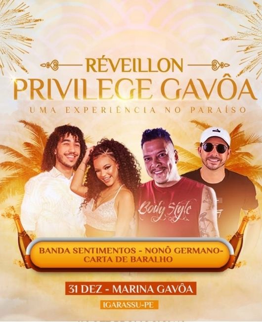 Reveillon Privilege Gavôa