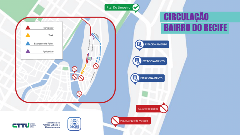 Esquema de circulação de veículos no Bairro do Recife durante o Carnaval