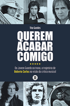 Livro conta trajetória de Roberto Carlos sob a perspectiva de críticos musicais