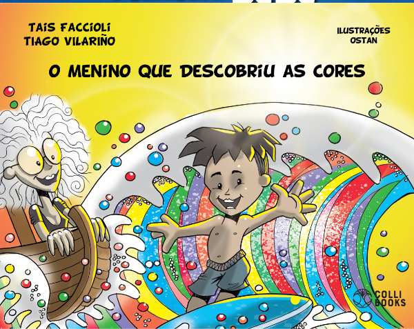 O menino que descobriu as cores