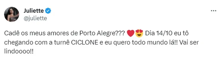 Juliette fez post sobre turnê Ciclone em Porto Alegre e foi alvo de críticas 