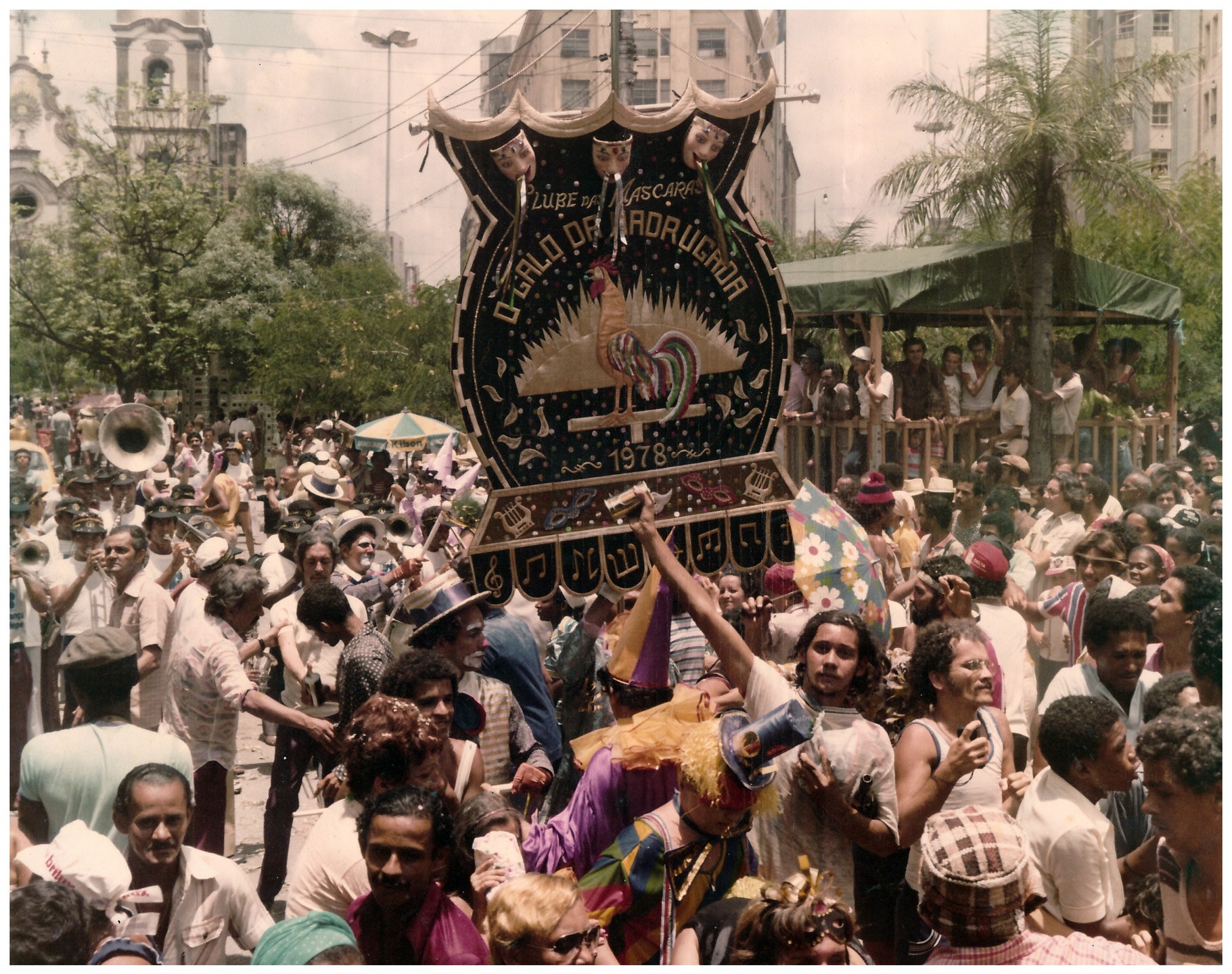 Galo da Madrugada, 1978. 